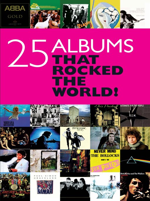 Title details for 25 Albums that Rocked the World by Chris Charlesworth - Available